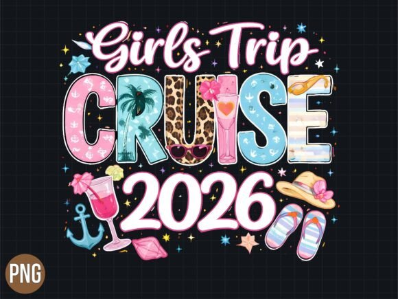 Download Girls Trip Cruise 2026 Vacation PNG - Girls trip Collection